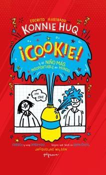 Cookie? ¡y el niño más insoportable del mundo!.  9788419135018