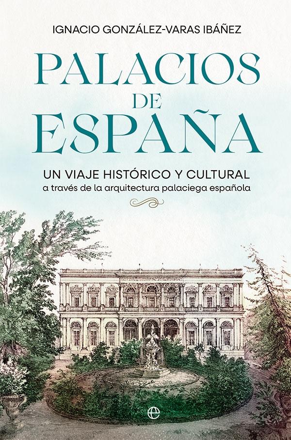 PALACIOS DE ESPAÑA.  9788413843308