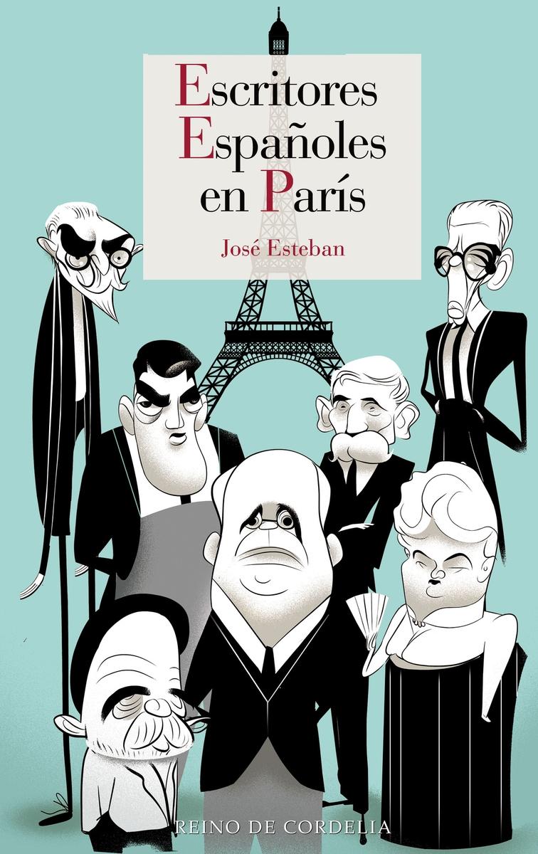 ESCRITORES ESPAÑOLES EN PARIS.  9788418141980