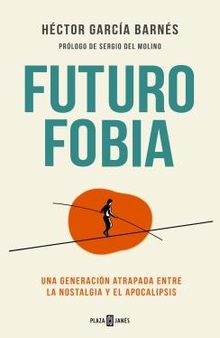 FUTUROFOBIA.  9788401028465