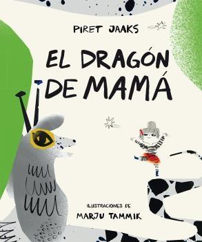 El dragón de mamá.  9788419207326