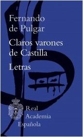 CLAROS VARONES DE CASTILLA. LETRAS.  9788467065541