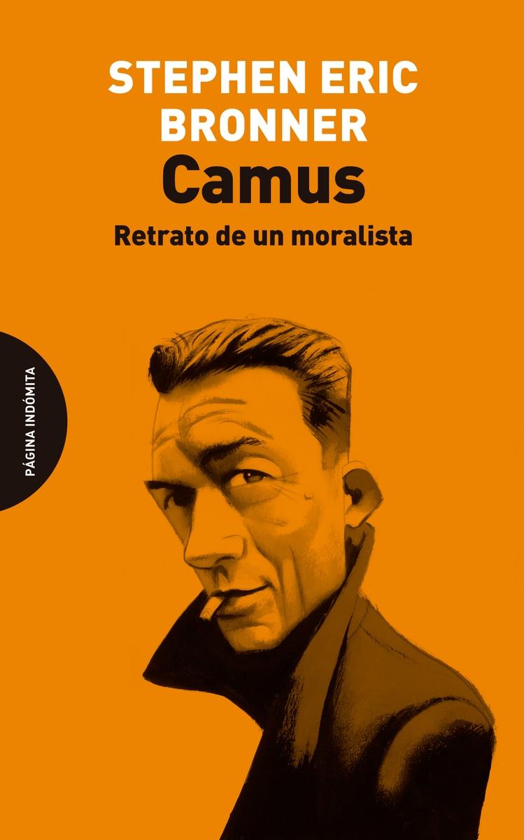 CAMUS. RETRATO DE UN MORALISTA.  9788412384741