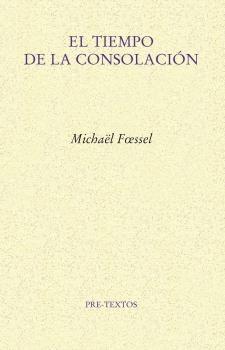 El tiempo de la consolación.  9788418935251