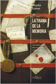 LA TRAMA DE LA MEMORIA