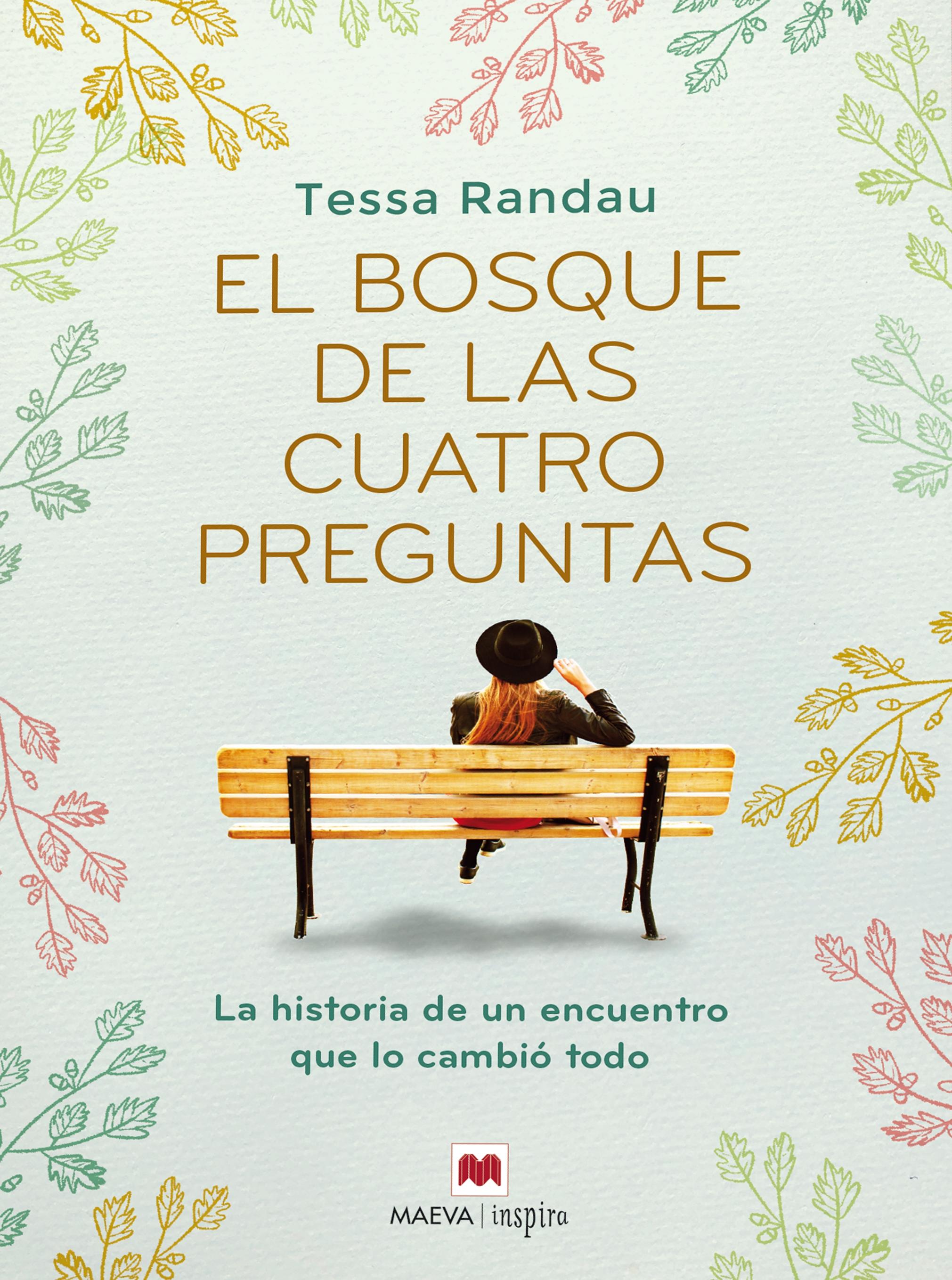 El bosque de las cuatro preguntas "Un libro convertido en un sorprendente best seller"