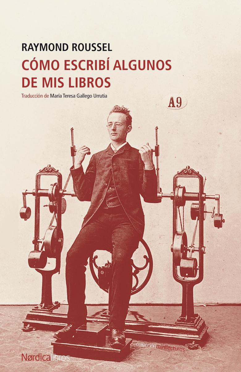 CÓMO ESCRIBÍ ALGUNOS DE MIS LIBROS.  9788419320025