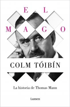 El Mago. La historia de Thomas Mann.  9788426488916