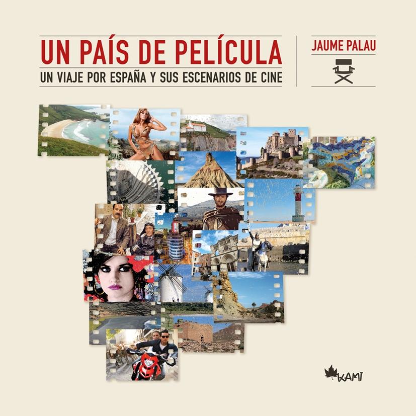 Un país de película: un viaje por España