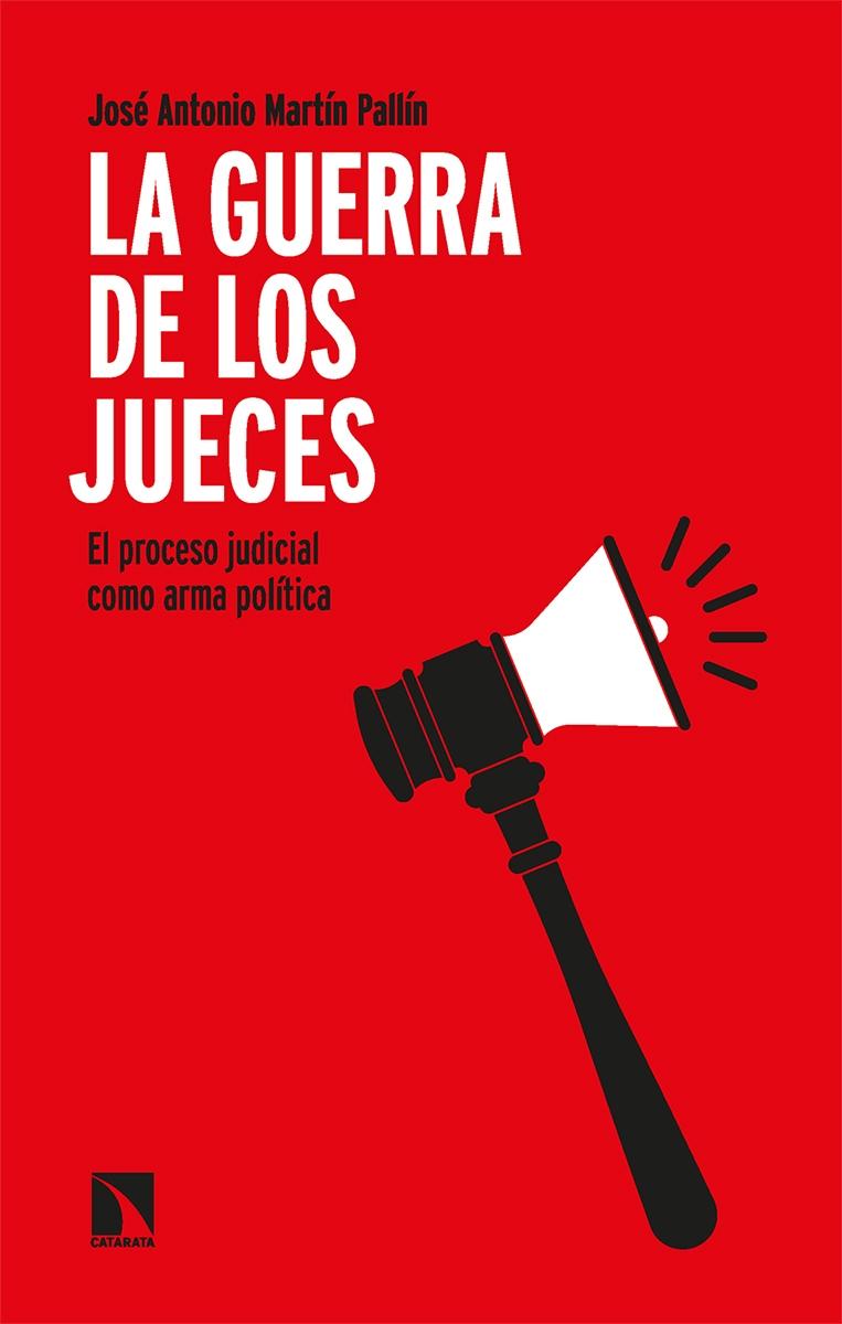 La guerra de los jueces.  9788413525037