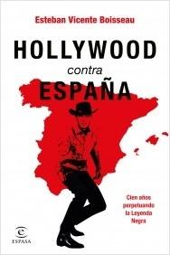 HOLLYWOOD CONTRA ESPAÑA.  9788467065992