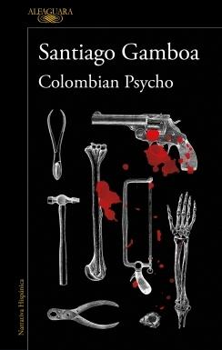 COLOMBIAN PSYCHO.  9788420461380