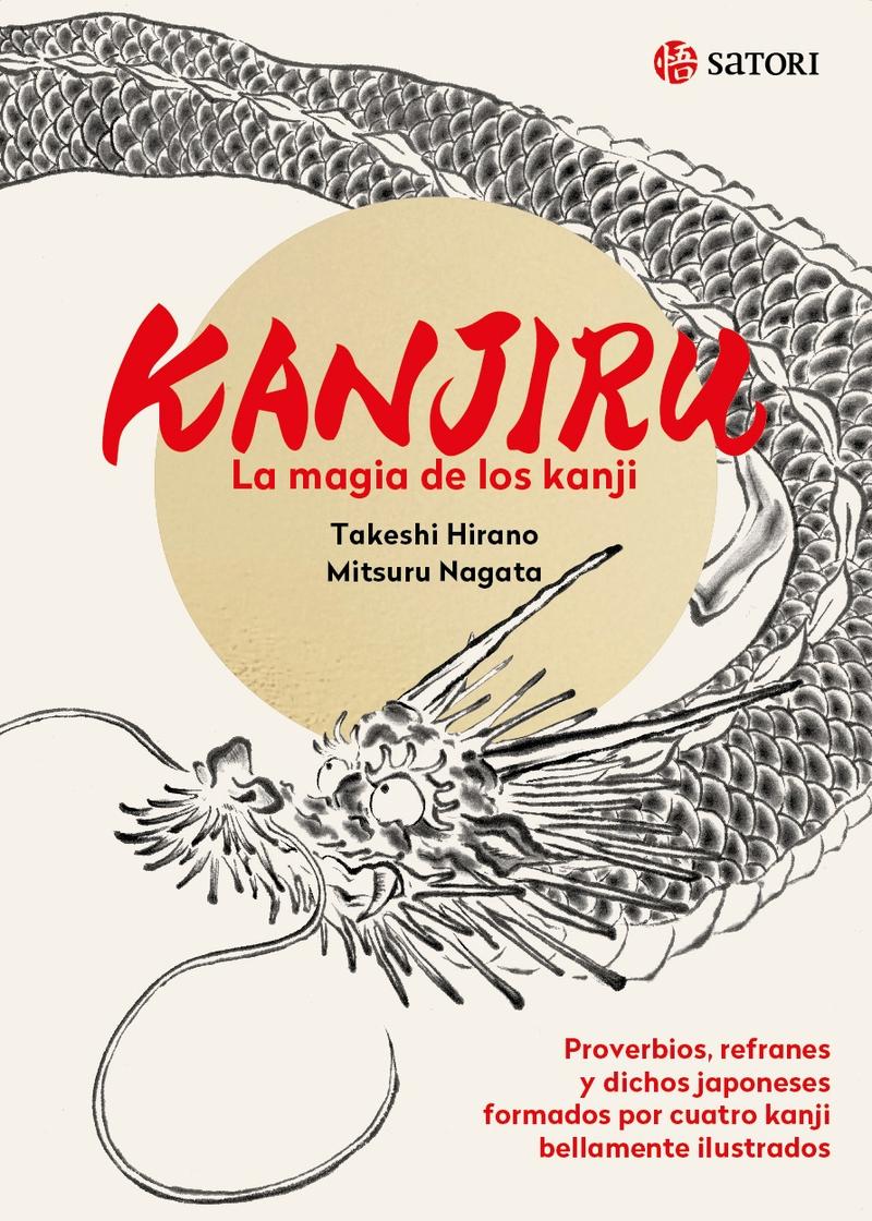 KANJIRU. LA MAGIA DE LOS KANJI.  9788419035196