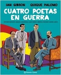 CUATRO POETAS EN GUERRA (NOVELA GRAFICA)