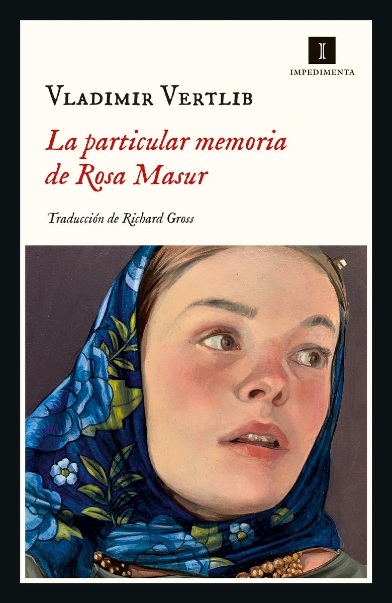 LA PARTICULAR MEMORIA DE ROSA MASUR.  9788418668678