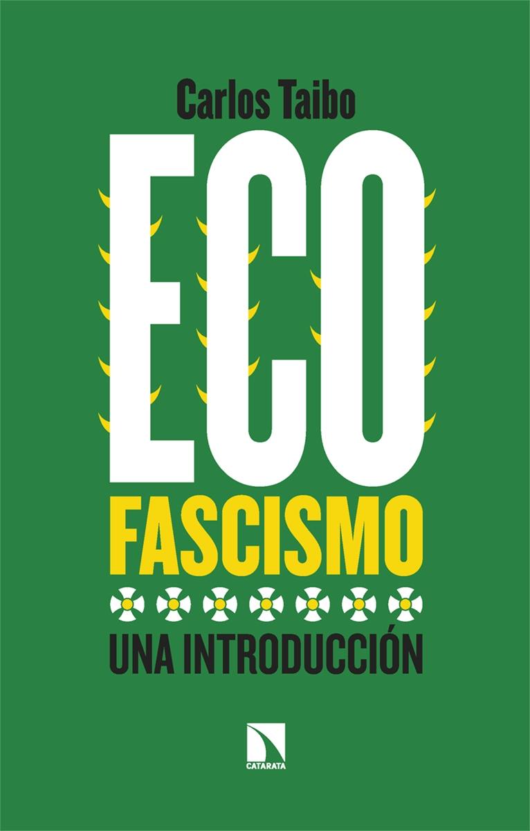 ECOFASCISMO.  9788413525310