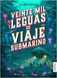 VEINTE MIL LEGUAS DE VIAJE SUBMARINO.  9788408246312