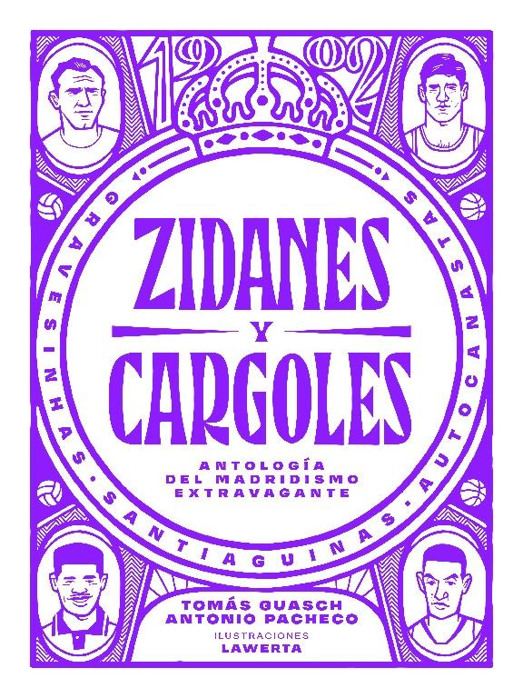 ZIDANES Y CARGOLES.  9788412414721