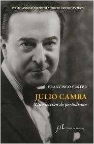 JULIO CAMBA. UNA LECCION DE PERIODISMO.  9788419132024