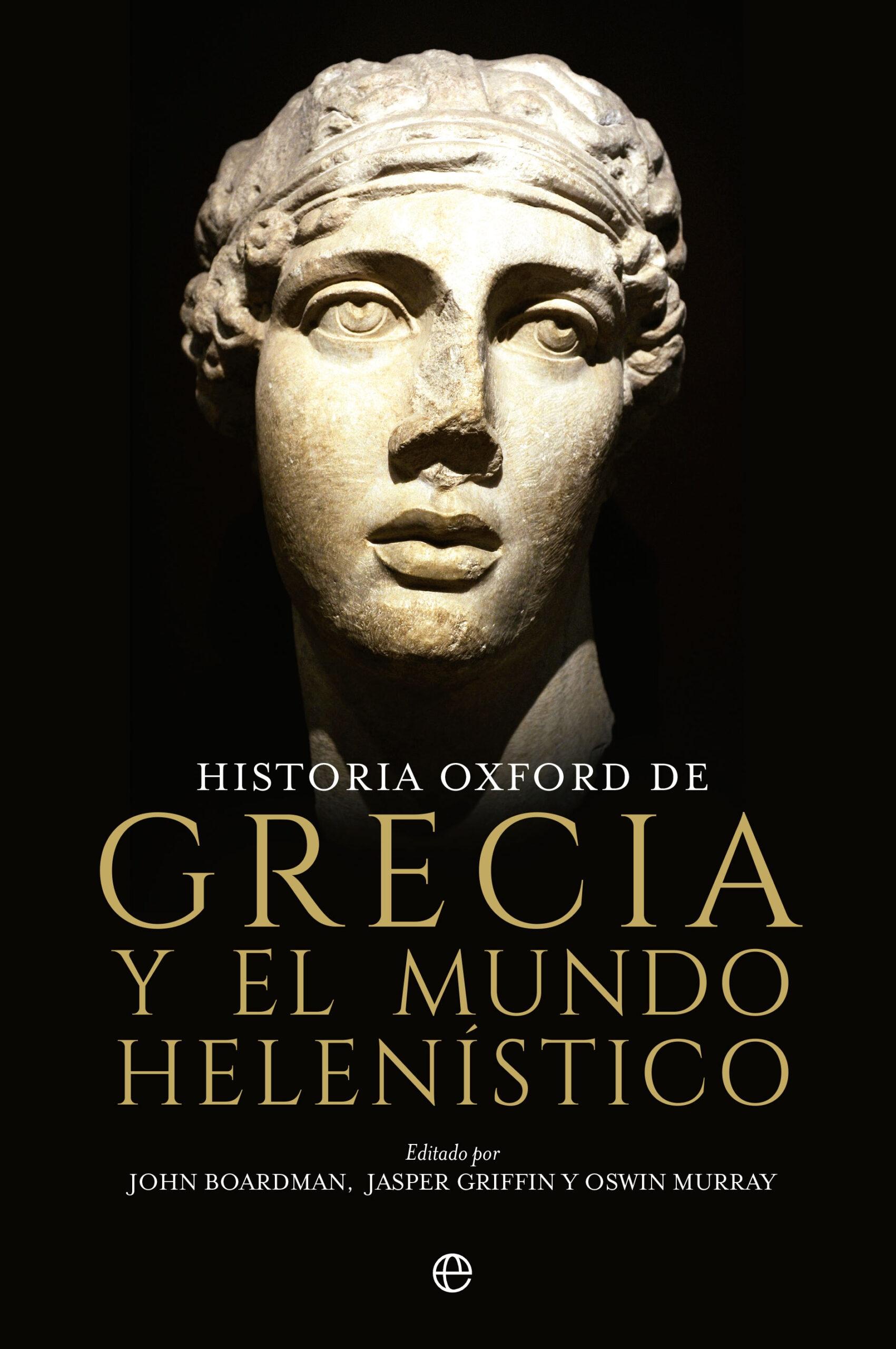HISTORIA OXFORD DE GRECIA Y MUNDO HELENISTICO.  9788413844237