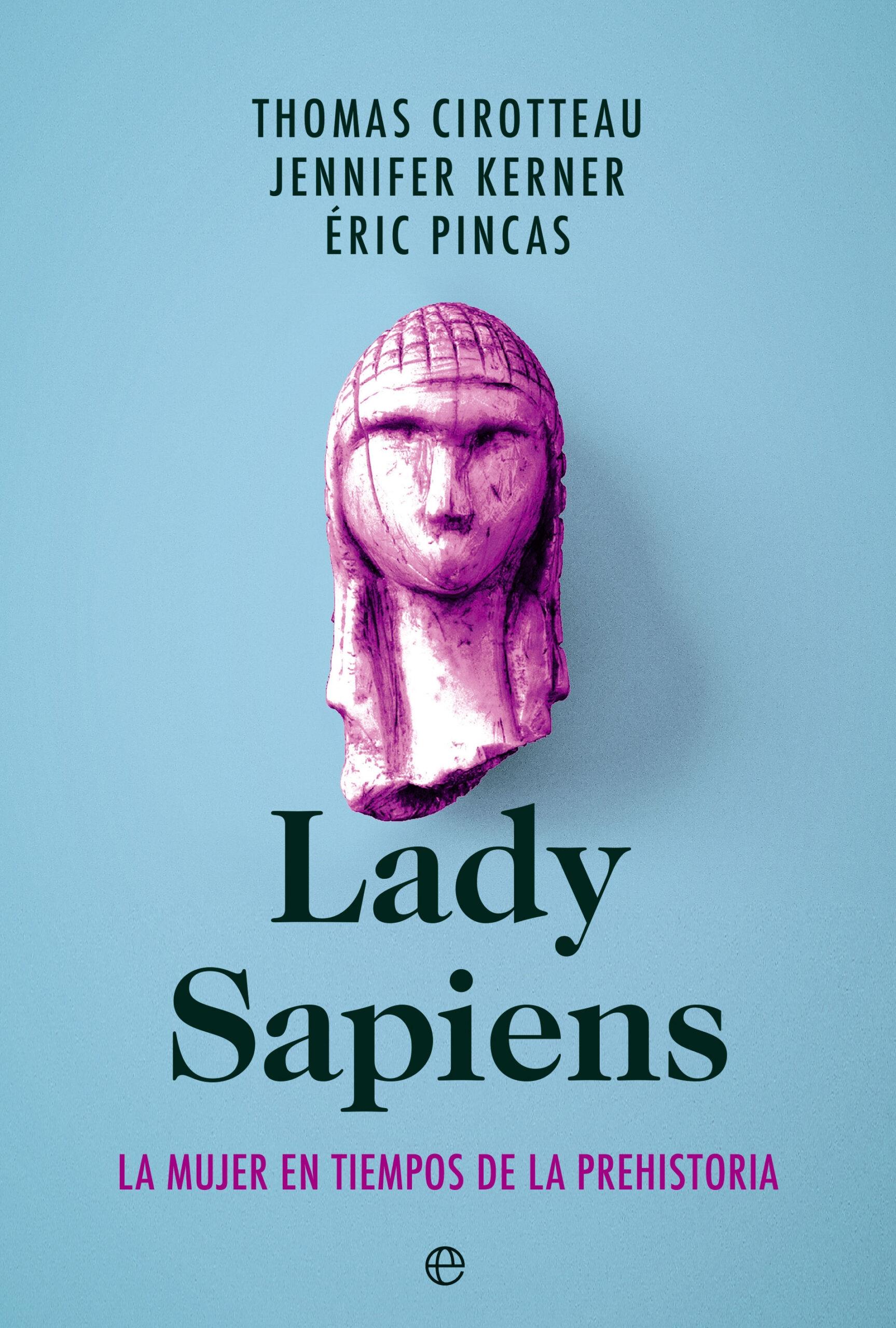 Lady Sapiens.  9788413843940