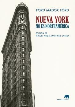NUEVA YORK NO ES NORTEAMERICA.  9788419008275