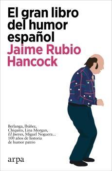 EL GRAN LIBRO DEL HUMOR ESPAÑOL.  9788418741647