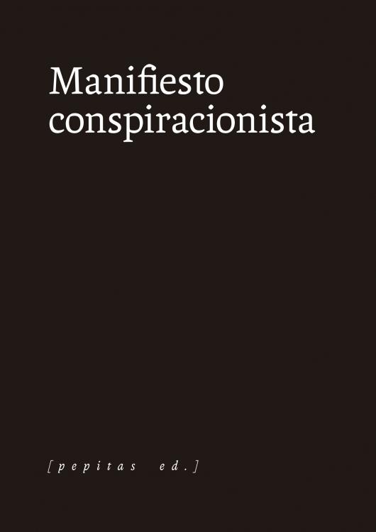 MANIFIESTO CONSPIRACIONISTA.  9788418998126