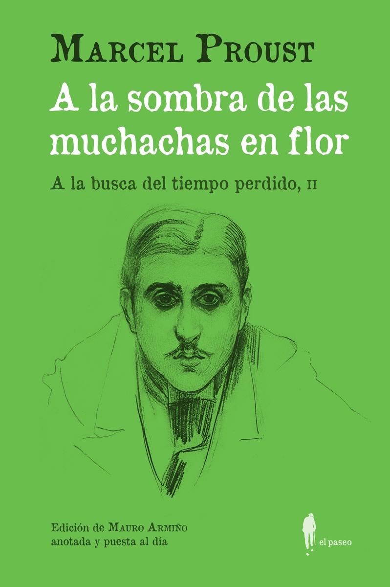 A LA SOMBRA DE LAS MUCHACHAS EN FLOR. A LA BUSCA DEL TIEMPO PERDIDO II.  9788419188090