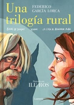 UNA TRILOGIA RURAL (BODAS DE SANGRE, YERMA Y LA CASA DE BERNARDA ALBA).  9788426455604