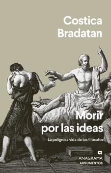 MORIR POR LAS IDEAS