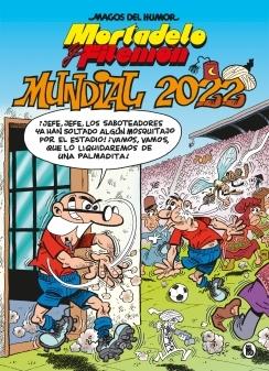 MORTADELO Y FILEMON MUNDIAL 2022