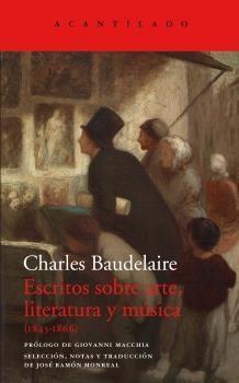 ESCRITOS SOBRE ARTE, LITERATURA Y MUSICA (1845-1866)