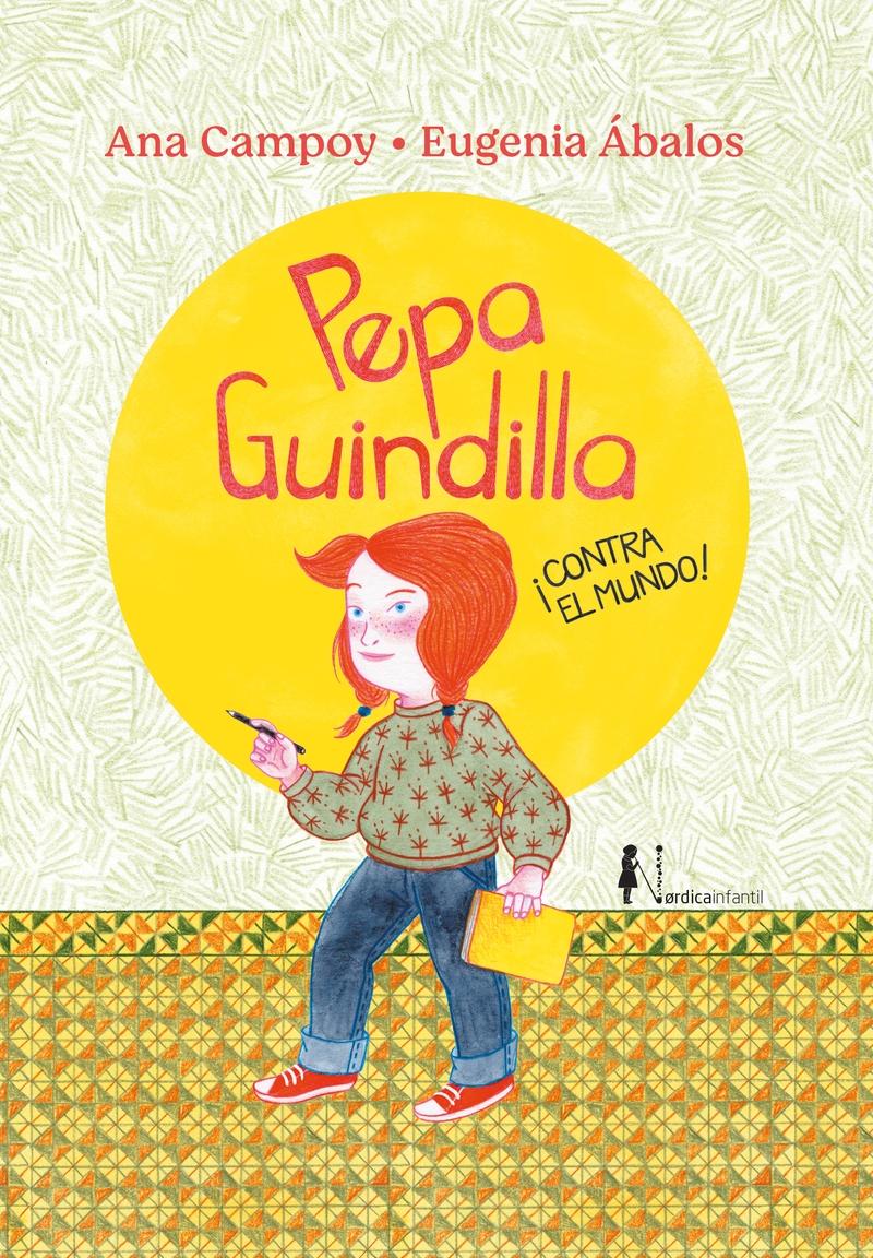 PEPA GUINDILLA ¡CONTRA EL MUNDO!.  9788419320223