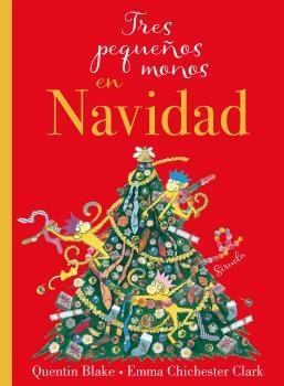 TRES PEQUEÑOS MONOS EN NAVIDAD.  9788419207975