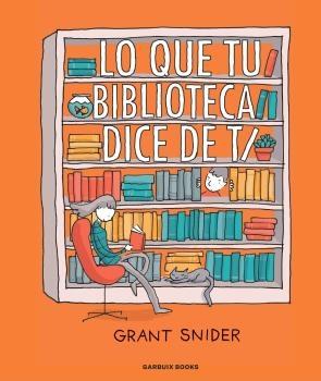 LO QUE TU BIBLIOTECA DICE DE TI.  9788419393036