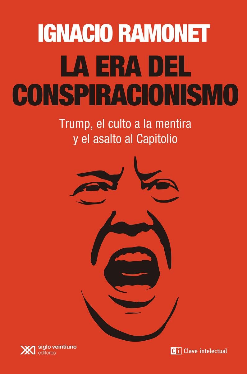 LA ERA DEL CONSPIRACIONISMO.  9788412604825