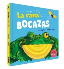 LA RANA BOCAZAS. UN LIBRO POP-UP.  9788448861582