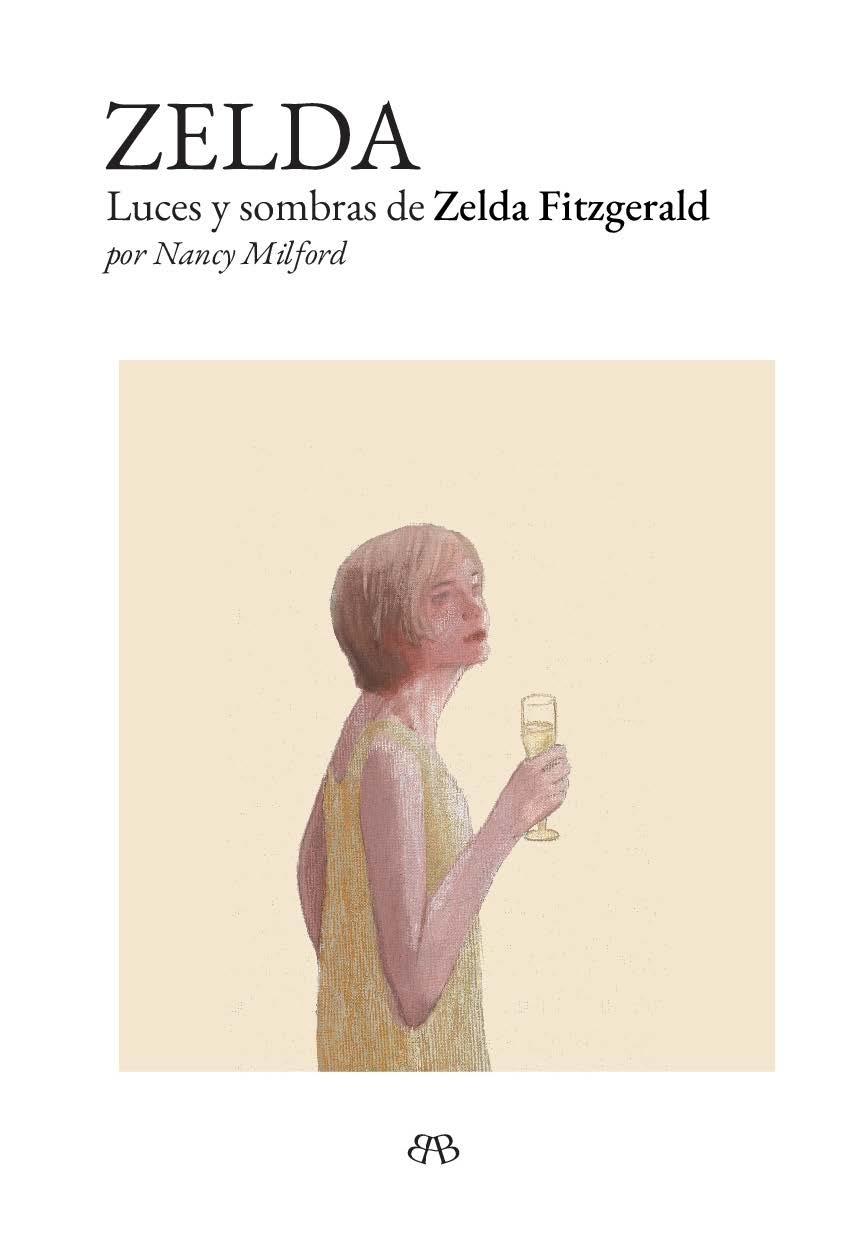 ZELDA. LUCES Y SOMBRAS DE ZELDA FITZGERALD.  9788412595710