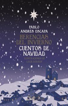 HERENCIAS DEL INVIERNO. CUENTOS DE NAVIDAD.  9788483933244