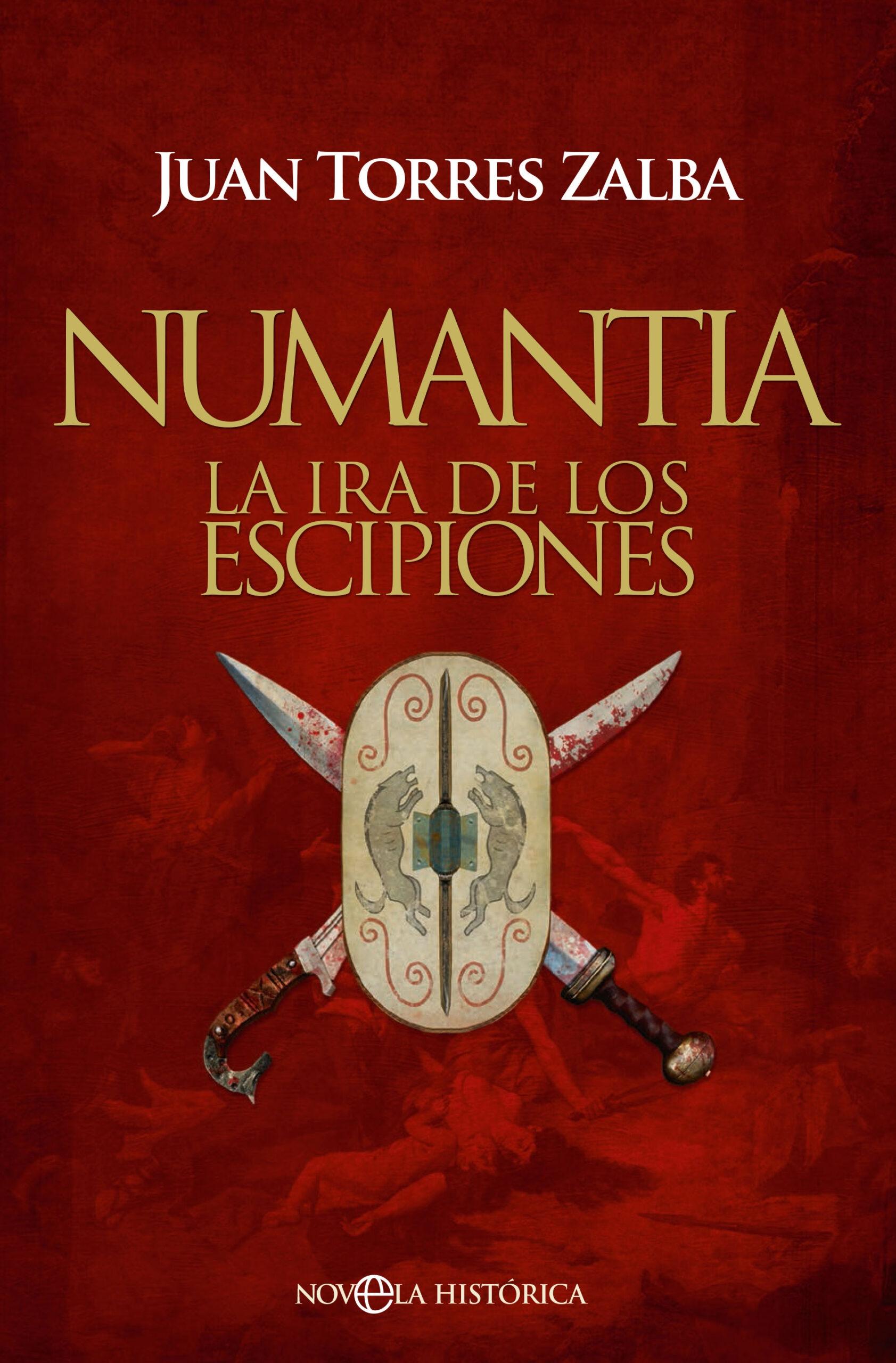 Numantia "La ira de los Escipiones".  9788413844503