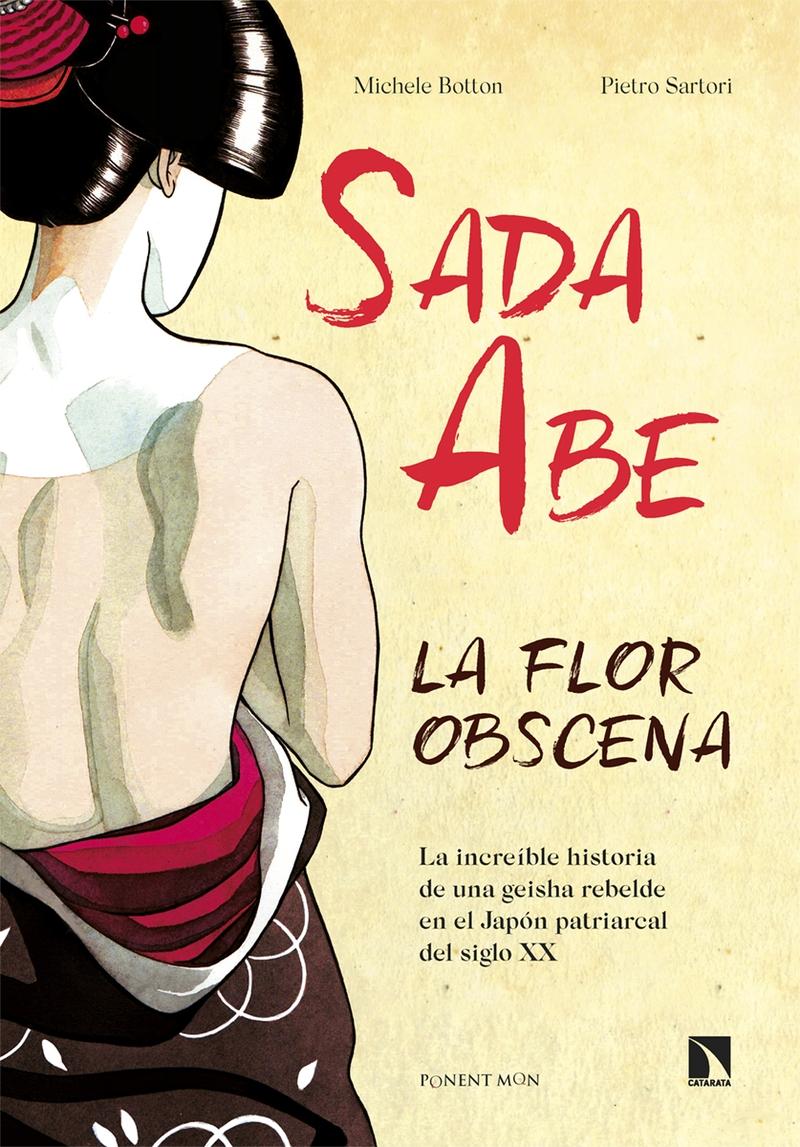 SADA ABE. LA FLOR OBSCENA.  9788418309458