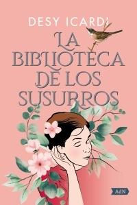 LA BIBLIOTECA DE LOS SUSURROS.  9788413629827