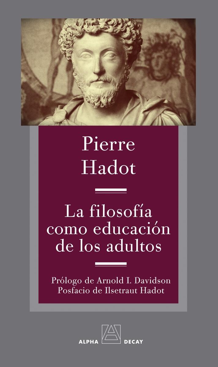 LA FILOSOFIA COMO EDUCACION DE LOS ADULTOS.  9788412478761