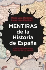 MENTIRAS DE LA HISTORIA DE ESPAÑA