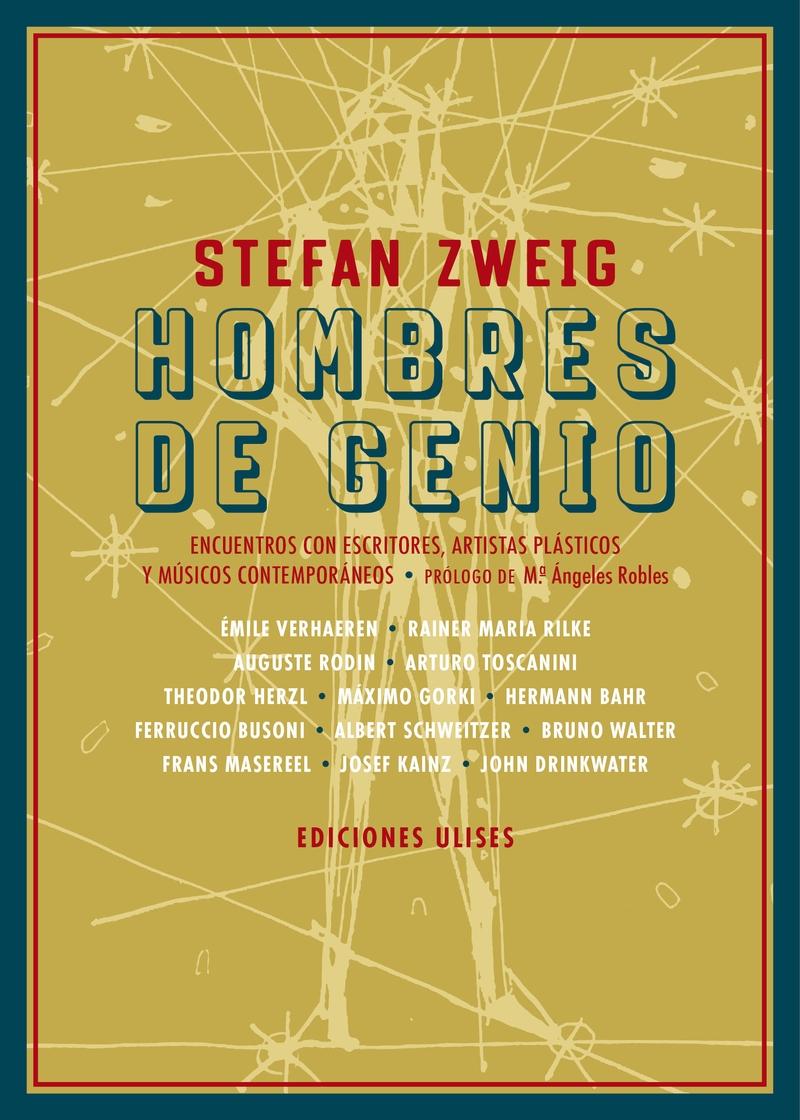 Hombres de genio "Encuentros con escritores, artistas plásticos y músicos cont"