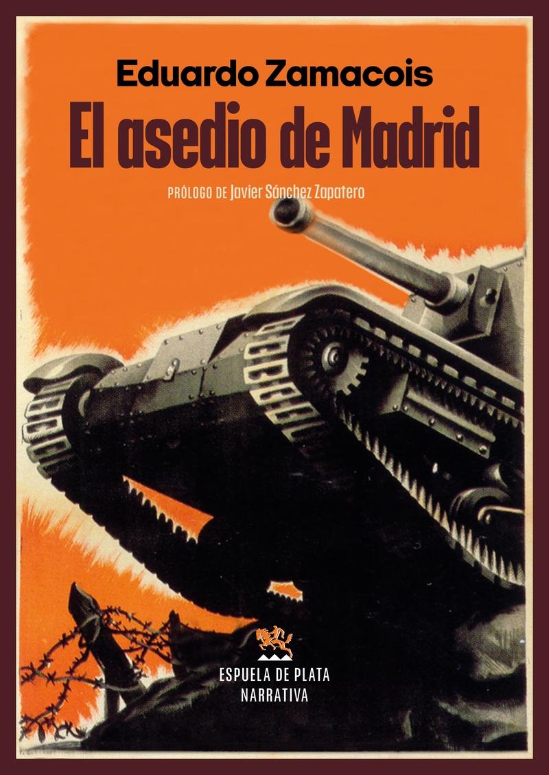 EL ASEDIO DE MADRID