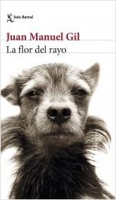 LA FLOR DEL RAYO.  9788432241574