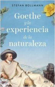 GOETHE Y LA EXPERIENCIA DE LA NATURALEZA.  9788434435971