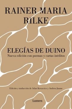 ELEGIAS DE DUINO, SEGUIDO DE CARTAS Y POEMAS INEDITOS